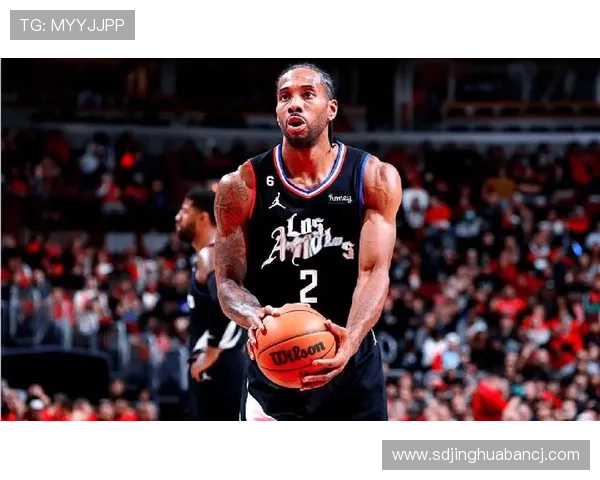 伦纳德：保持杀手心态 激励队友共同成长